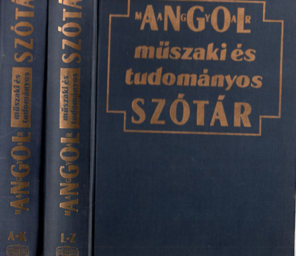 Magay Tams; Kiss Lszl - Angol-magyar mszaki s tudomnyos sztr I-II.