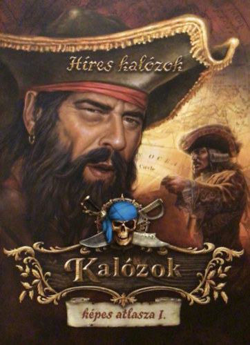 Mart Tams (szerk.) - Kalzok kpes atlasza I. - Hres kalzok