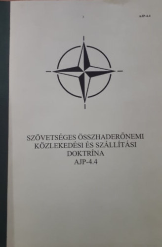 Szvetsges sszhadernemi kzlekedsi s szlltsi doktrna AJP-4.4