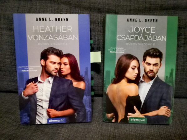 Anne L. Green - B�n�s viszony 1-2 : Heather vonz�s�ban - Joyce csapd�j�ban