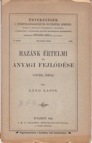 Láng Lajos - Hazánk értelmi és anyagi fejlődése 1870-től 1880-ig