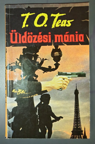 T. O. Teas, B�nlaki Viktor - �ld�z�si m�nia - Albert Lelac