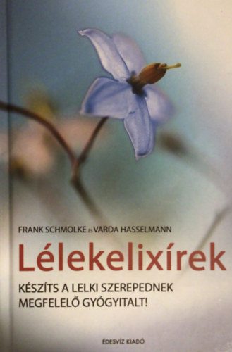 Frank Schmolke; Varda Hasselmann - Llekelixrek
