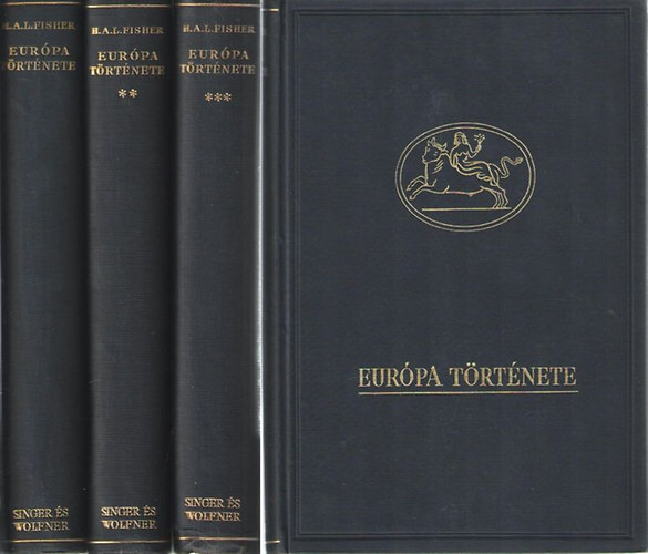 H.A.L. Fisher - Eur�pa t�rt�nete I-III.