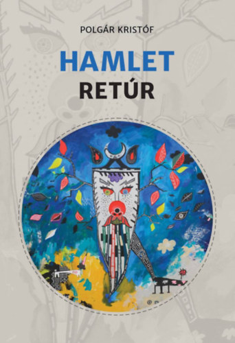 Polg�r Krist�f - Hamlet Ret�r
