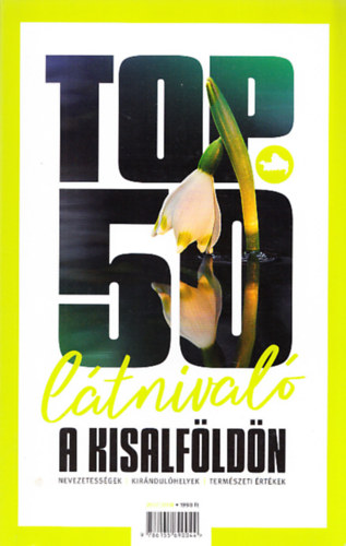 Kaprinyk Nikolett (szerk.) - TOP 50 ltnival a Kisalfldn