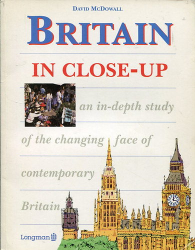 David McDowall - Britain In Close-Up (An In-Depth Study of Contemporary Britain)