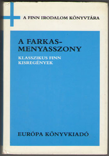 Eur�pa K�nyvkiad� - A farkasmenyasszony