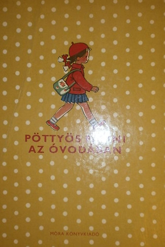 Szepes M�ria - P�tty�s Panni az �vod�ban