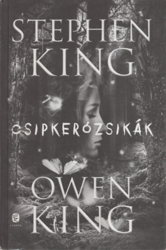 Stephen King, Owen King - Csipkerzsikk