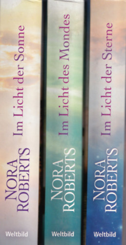 Nora Roberts - Insel-Trilogie: Im Licht der Sonne - Im Licht des Mondes - Im Licht der Sterne