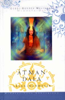 Egedi-Kovcs Melinda - tman Dala (Llek-mandalk)