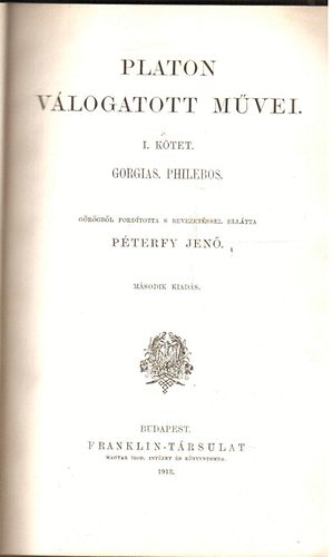 P�terfy Jen� - Platon v�logatott m�vei I. Gorgias, Philebos