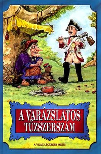 A varzslatos tzszerszm
