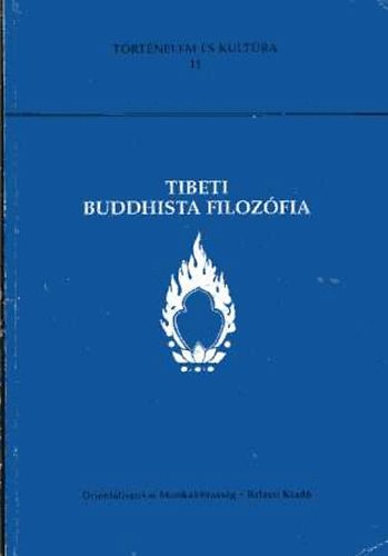 Fehr Judit (szerk.) - Tibeti buddhista filozfia