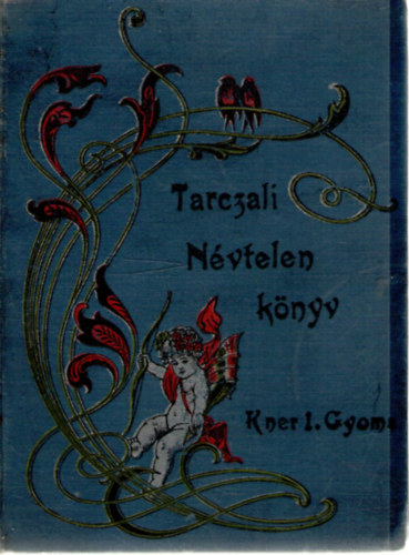 Tarczali Dezs - Nvtelen knyv