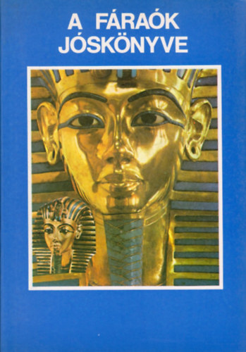 Auth Jnos (szerk.) - A frak jsknyve