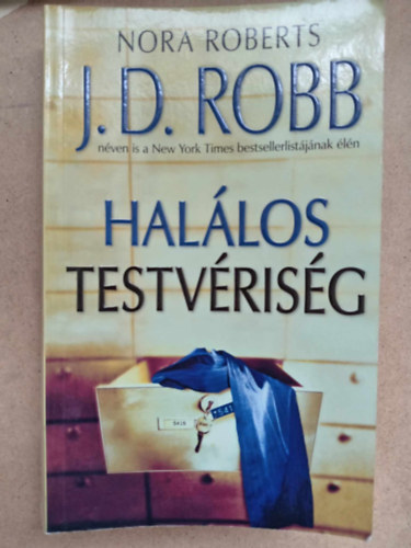 J. D. Robb (Nora Roberts), Bksi Jzef (szerk.), Kiss Tams (ford.) - Hallos testvrisg (Brotherhood in Death) - Hallos-sorozat 42. ktet