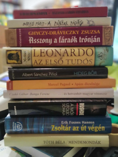 Borbs Mria, Albert Snchez Pinol, Marcel Pagnol, Salman Rushdie - 10 db vegyes m, knyvcsomag, KNYVMENT AJNLAT: Mendemondk+Zsoltr az t vgn+A mr utols shaja+...s hetvenht magyar rmmese+Apm dicssge+Hideg br+Leonardo, az els tuds+Assszony a frak trnjn+A bnbak bget