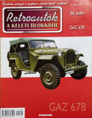Joanna Dowgiatto-Tyszka (szerk.) - Retroaut�k a keleti blokkb�l 36. - GAZ 67B