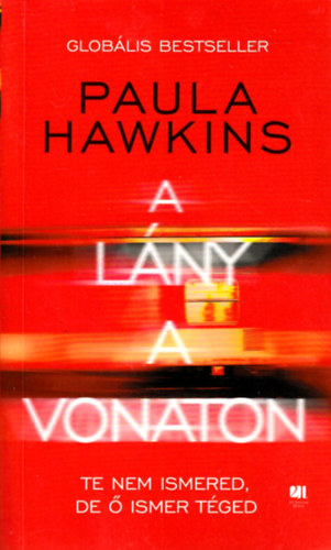 Paula Hawkins - A lny a vonaton