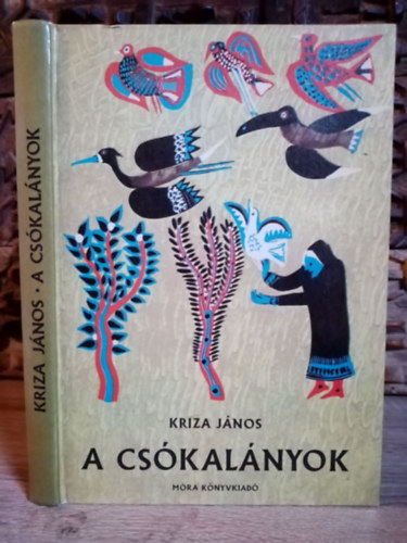 Kriza Jnos, Bod Klra (szerk.), Kriza Ildik (szerk.), Orosz Jnos (ill.) - A cskalnyok - Szkely mesk, dalok, balladk; Orosz Jnos illusztrciival