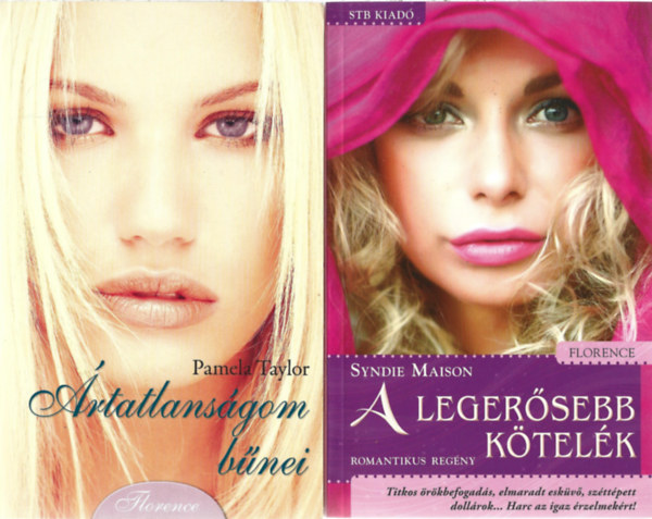 2 db könyv, Pamela Taylor: Ártatlanságom bűnei, Sydei Maison: A legerősebb kötelék