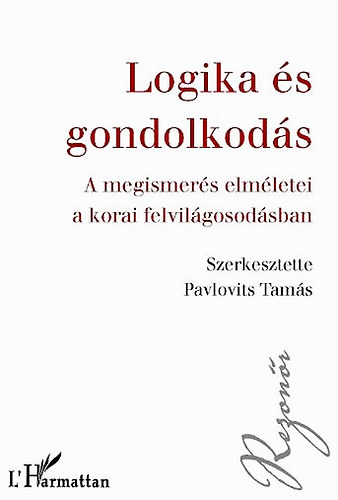 Pavlovits Tams (szerk.) - Logika s gondolkods