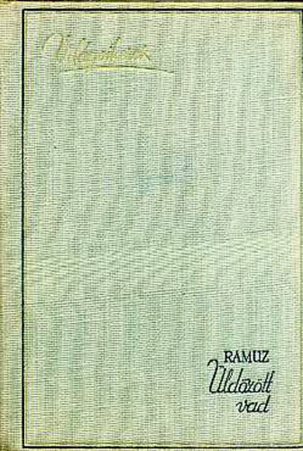 C.-F. Ramuz - Üldözött vad