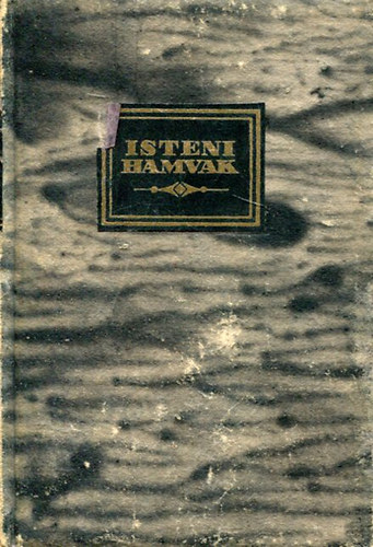 F. W. Bain - Isteni hamvak