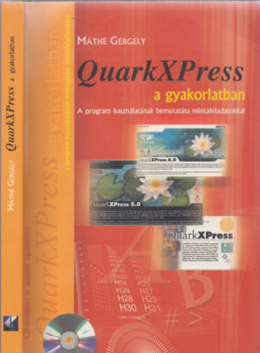 Mth Gergely - Quarkxpress a gyakorlatban