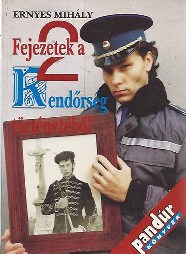Ernyes Mih�ly - Fejezetek a rend�rs�g t�rt�net�b�l 2.