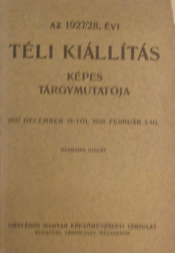 Nincs - Az 1927/28. vi tli killts kpes trgymutatja