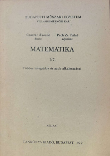 Csszr kosn, Pach Zs. Pln - Matematika I/7. - Tbbes integrlok s azok alkamazsai