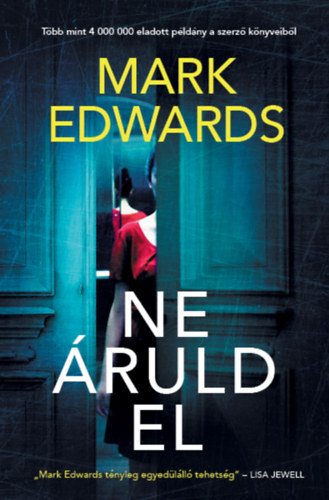Edwards Mark - Ne ruld el