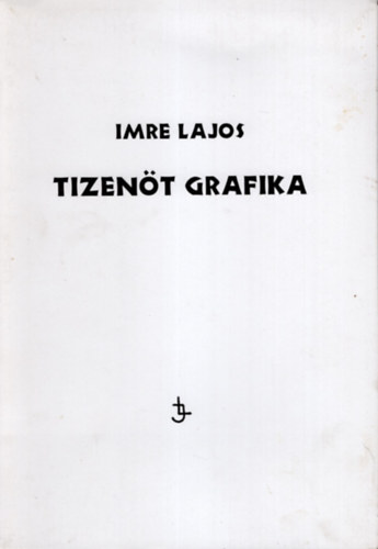 Imre Lajos - Tizen�t grafika -Imre Lajos
