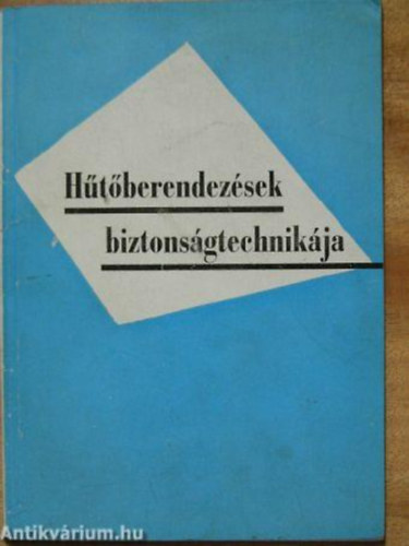 Sipos Jzsef - Htberendezsek biztonsgtechnikja