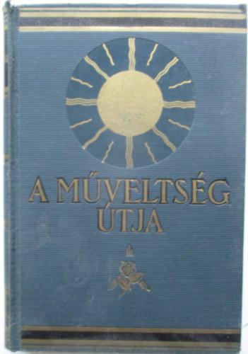 Harsnyi; Hegeds; Sle - A mveltsg tja I.