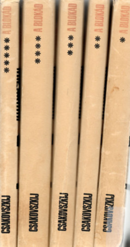 Csakovszkij - A blokád I-V