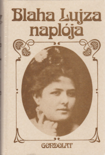 Csillag Ilona (szerk.) - Blaha Lujza napl�ja