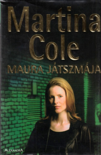 Martina Cole - Maura j�tszm�ja