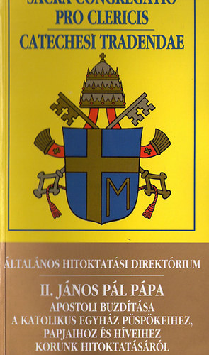 ltalnos Hitoktatsi Direktrium - II. Jnos Pl Ppa apostoli buzdtsa