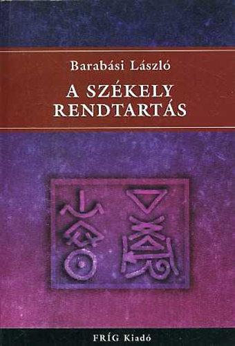 Barabsi Lszl - A szkely rendtarts