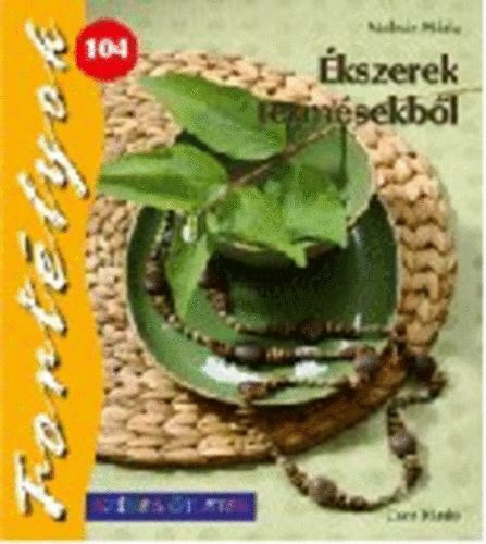 kszerek termsekbl