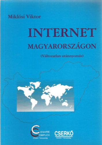 Mikl�si Viktor - Internet Magyarorsz�gon