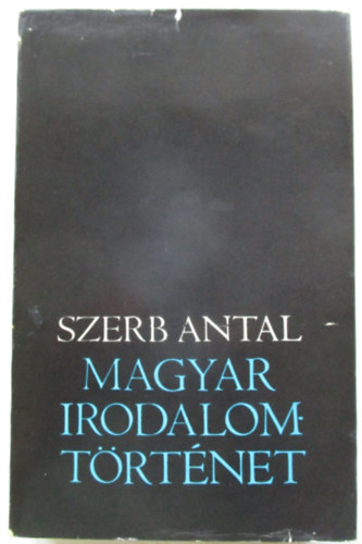 Szerb Antal - Magyar irodalomt�rt�net
