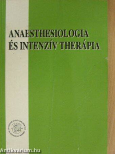 P�nzes Istv�n (szerk.) - Anaesthesiologia �s intenz�v ther�pia I-II.