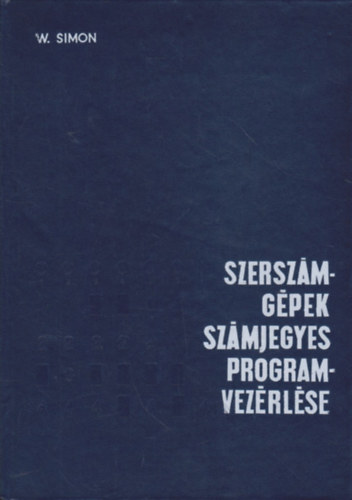 W. Simon - Szersz�mg�pek sz�mjegyes programvez�rl�se