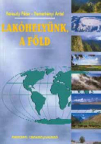 Kereszty Pter; Dr.Nemerknyi - Lakhelynk, a Fld NT-00858