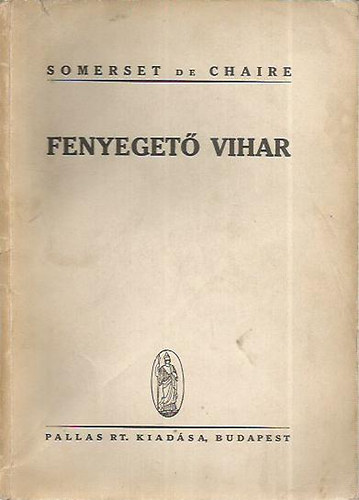 Somerset de Chaire - Fenyegető vihar